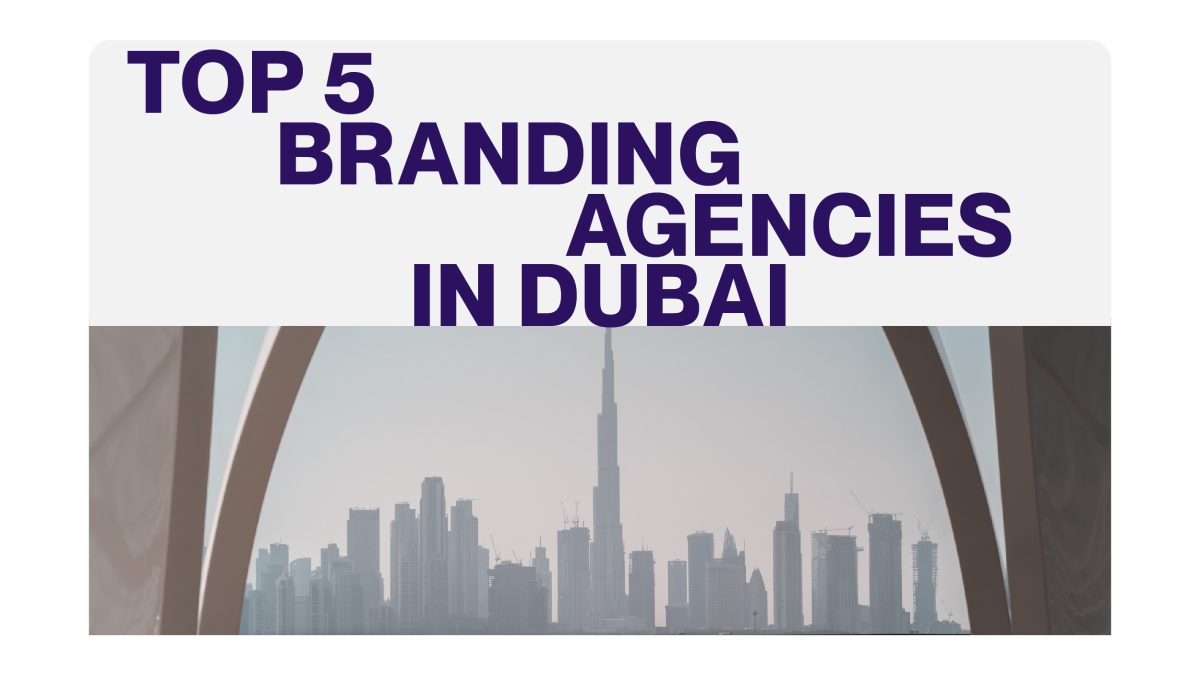 Unleashing Potential: Discover the Top 5 Branding Agencies in Dubai