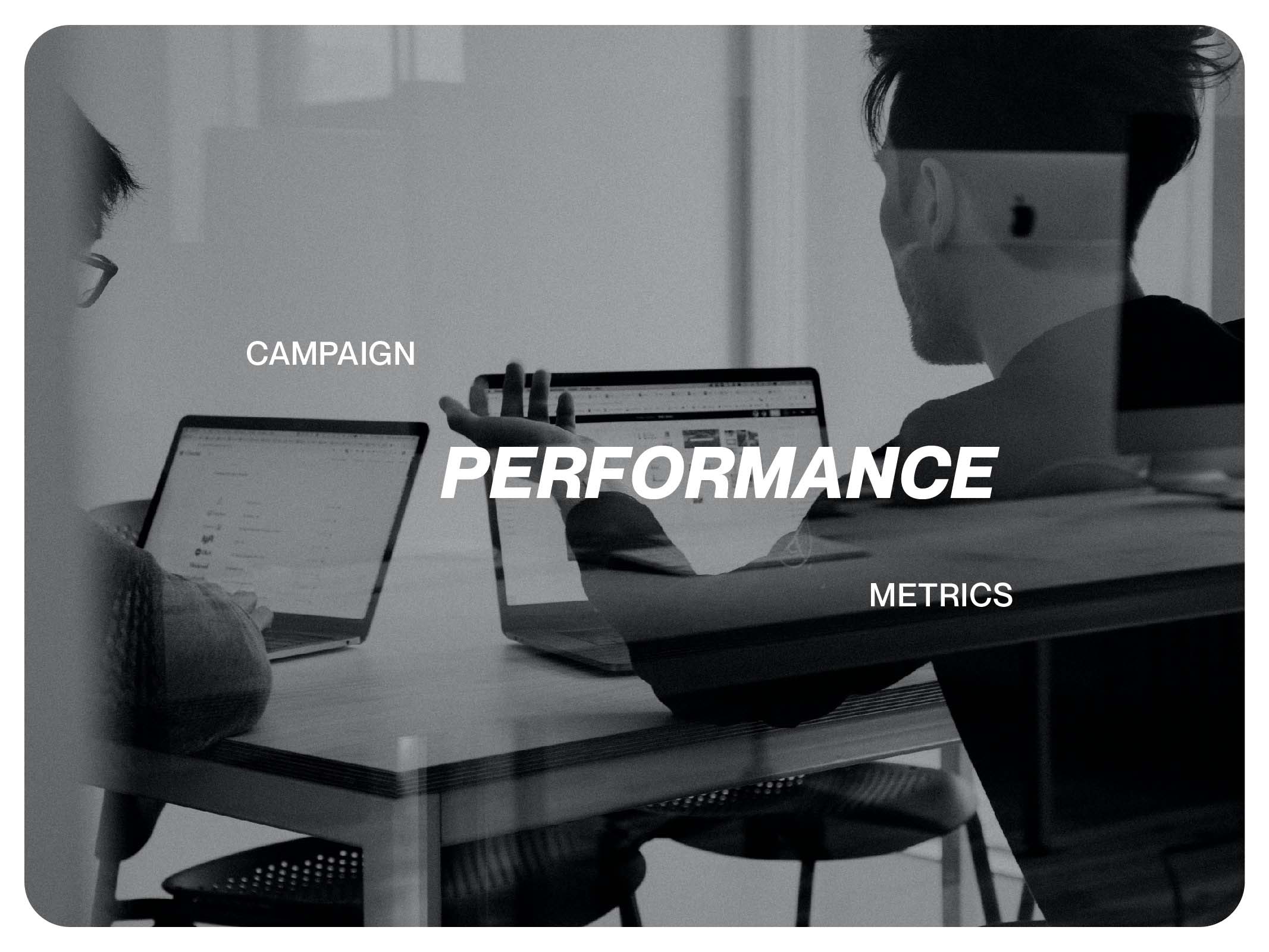 key metrics for campaign