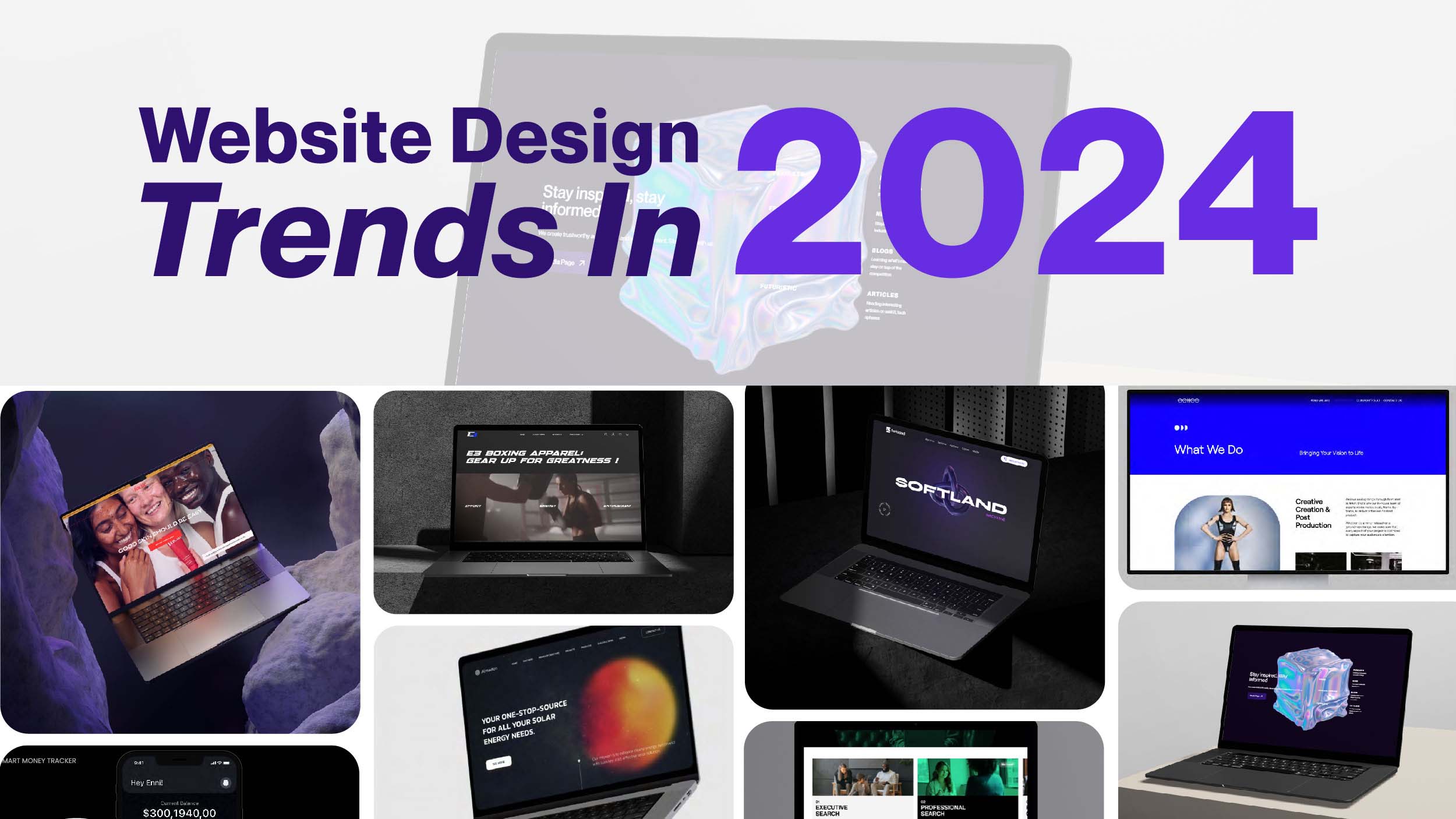 Website Design Trends in 2024: Why Your Company Website Needs Redesign